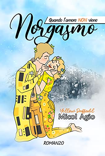 Micol Agio - Norgasmo: Quando l’amore NON viene (2021)