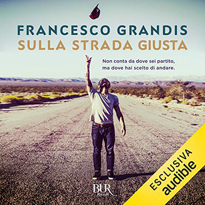 Francesco Grandis - Sulla strada giusta (2020) (mp3 - 128 kbps)