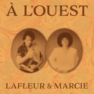 Lafleur & Marcie - À l ouest (2023).mp3 - 320 Kbps