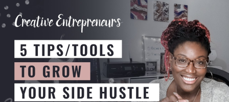 Creative Entrepreneurs: How to Grow Your Web Design Side Hustle