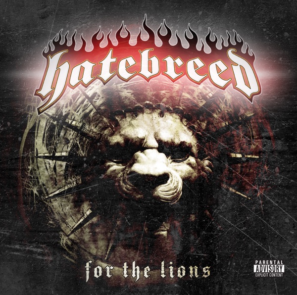 [Image: Hatebreed-For-The-Lions-2009.jpg]