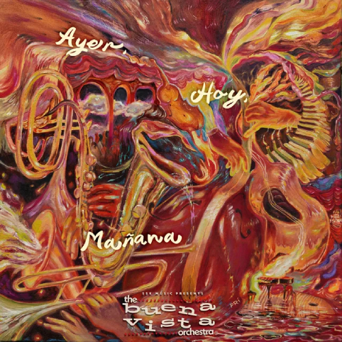 Νέo Album | The Buena Vista Orchestra – Ayer, Hoy, Mañana