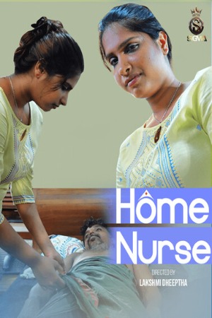 Home Nurse (2024) Malayalam Sigma Short Films | 1080p | 720p | 480p | WEB-DL | Download | Watch Online