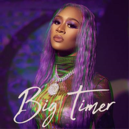 Lakeyah - Big Timer (2021)