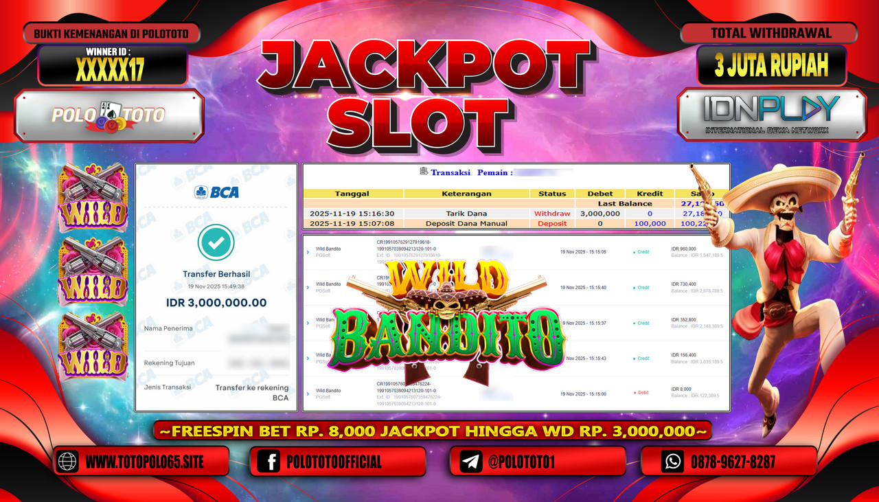 POLOTOTO JACKPOT SLOT WILD BANDITO Rp.3.000.000,- LUNAS