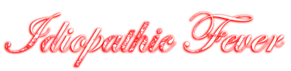 alt: idiopathic fever