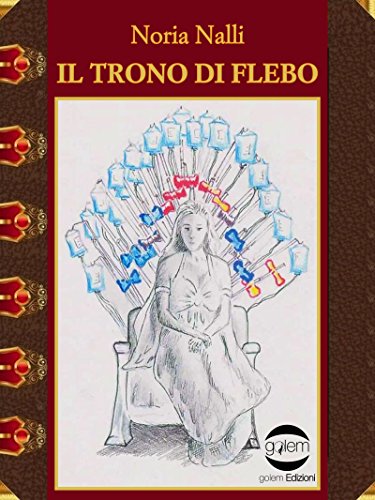 Noria Nalli – Il Trono di Flebo (2017)