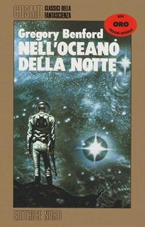 Gregory Benford - Nell'oceano della notte (1986)