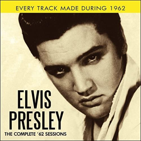 Elvis Presley   The Complete '62 Sessions (2013)
