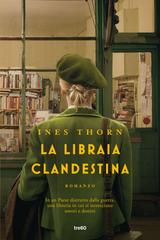 Ines Thorn – La libraia clandestina (2022)
