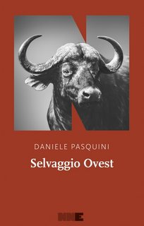 Daniele Pasquini - Selvaggio Ovest  (2024)
