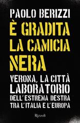 Paolo Berizzi – È gradita la camicia nera (2021)