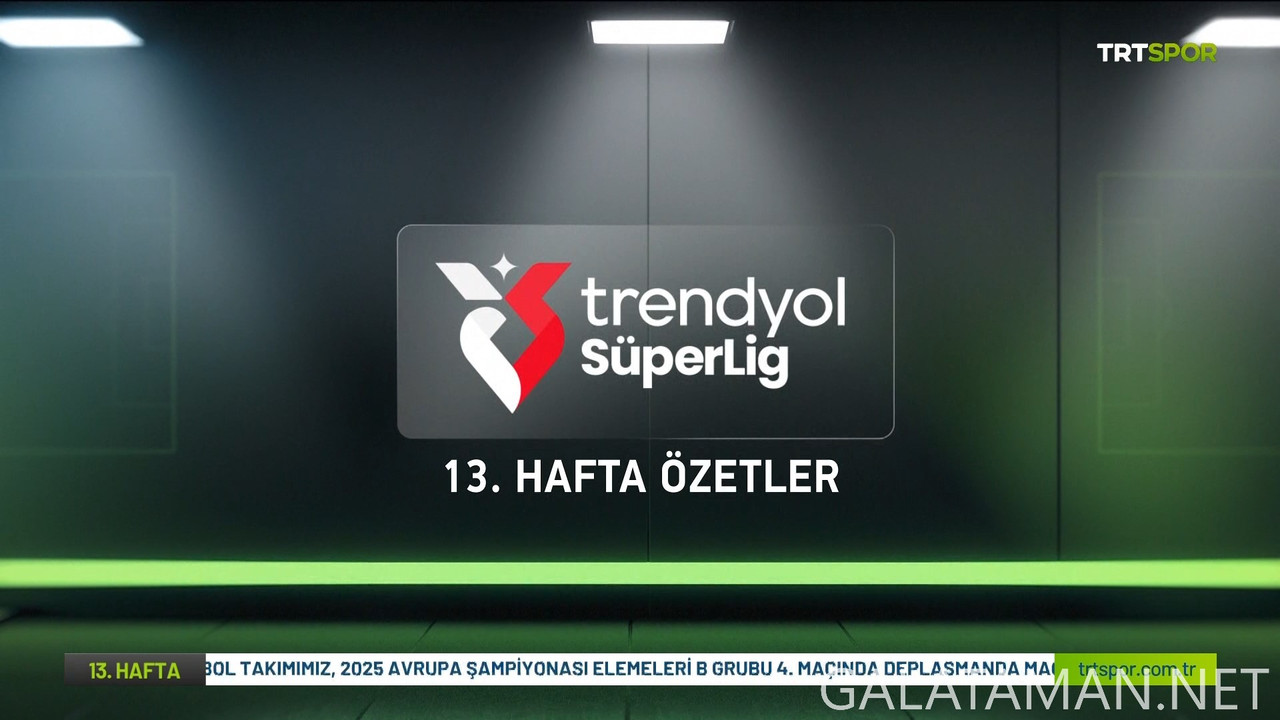 [Image: 20241126-TURSUPERLIG-M13-HGS-1080-ts-sna...06-686.jpg]