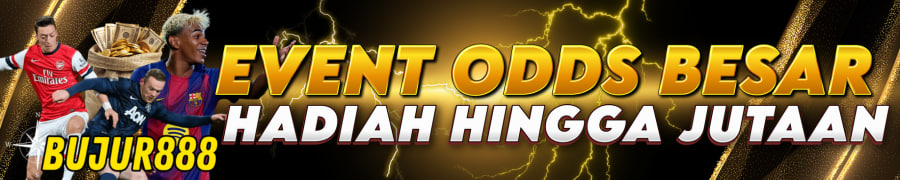 EVENT ODDS BESAR
