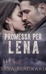 Sara Blackard – Stryker Security Force Vol. 7. Promessa per Lena (2026)