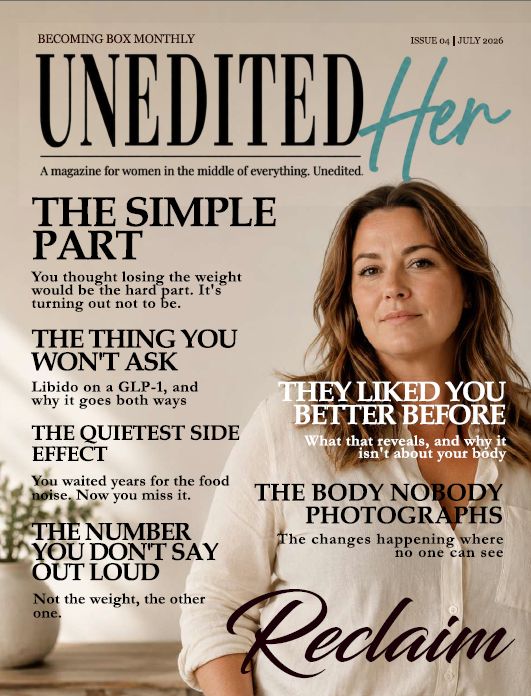 Reclaim edition of Unedited Her magazine by Becoming Box
