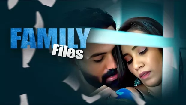[18+] Family Files (2025) S01 Hindi Showmart WEB-DL 1080p – 720p – 480p Download