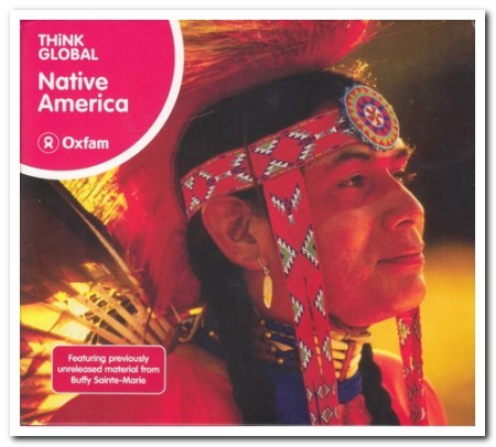58c5b028 ebd0 4598 afa4 148b5f0377f4 - VA - Think Global: Native America (2008)