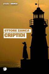 Ettore Zanca – Criptidi (2026)