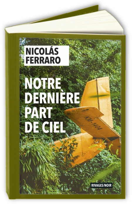 Notre-derniere-part-de-ciel-Nicolas-Ferraro.jpg
