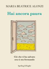 Maria Beatrice Alonzi – Hai ancora paura (2026)