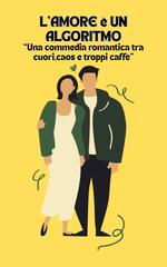 Lucy – Definizioni d’amore Vol. 1. L’amore è un algoritmo (2026)