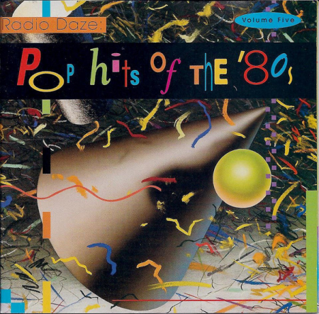 VA - Radio Daze: Pop Hits Of The '80s, Volume Five (1995) FLAC