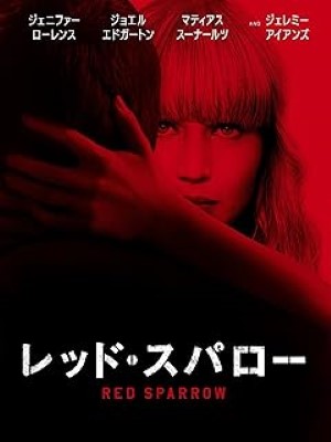 [MOVIES] レッド・スパロー (2017) (WEBRIP 4K)