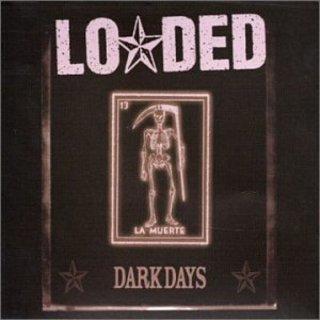 Duff McKagans Loaded - Dark Days (2001).mp3 - 320 Kbps