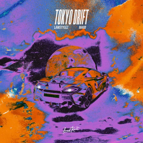 Lawstylez-and-MAUD-Tokyo-Drift-502685479