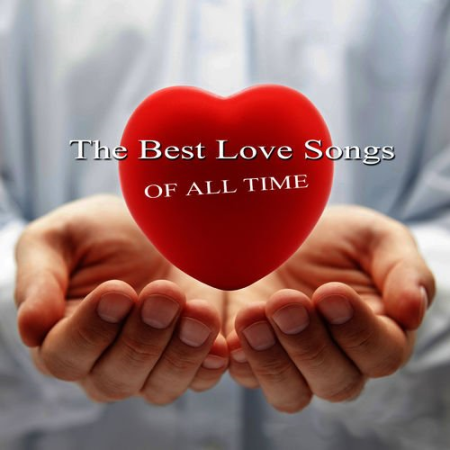 VA - The Best Love Songs of All Time (2012)