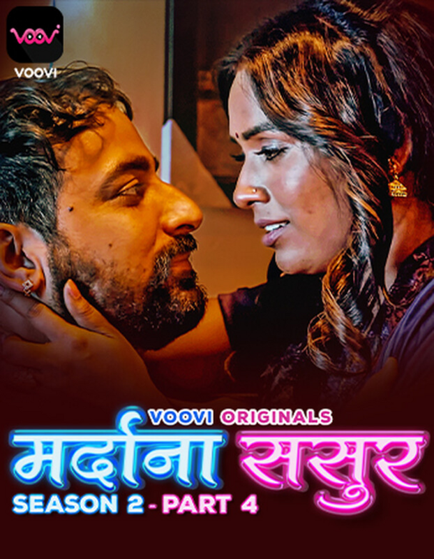  Mardana Sasur (2023) UNRATED 1080p HEVC HDRip Voovi S02 Part 4 Hot Web Series x265 AAC [350MB] Full Movie Download