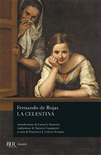Fernando de Rojas - La celestina (2014)