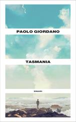 Paolo Giordano – Tasmania (2022)