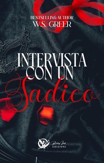 W.S. Greer - Intervista con un sadico (2024)