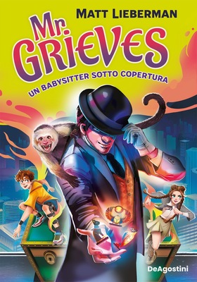Matt Lieberman - Mr. Grieves. Un babysitter sotto copertura (2025)