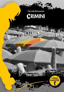 Davide Bressanin - Crimini (2021)
