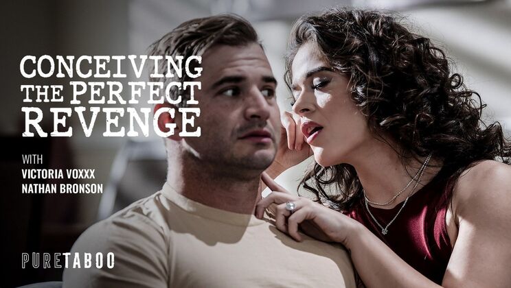 PureTaboo – Victoria Voxxx – Conceiving The Perfect Revenge