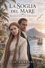 Liv Varenne – Collezione Regency Vol. 1. La soglia del mare (2026)