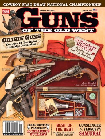 Guns of the Old West - Winter  2023