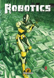 Shock – Robotics – Volume 1