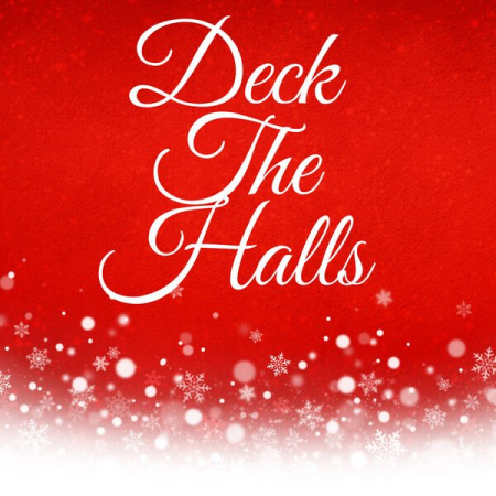 VA - Deck The Halls (2022)