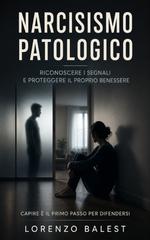 Lorenzo Balest – Narcisismo patologico (2026)