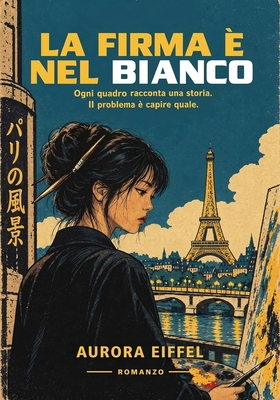 Aurora Eiffel - La firma è nel bianco (2026)