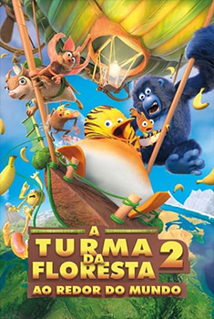 A Turma da Floresta 2: Ao Redor do Mundo (2024) BluRay 1080p Dual Áudio
