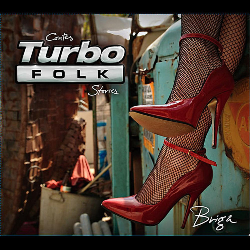 Briga - Turbo Folk Stories (2012) .Mp3 -320 Kbps