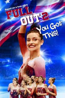Full Out 2-You Got This! (2020) WEBDL 1080p x264 E-AC3+AC3 ITA ENG