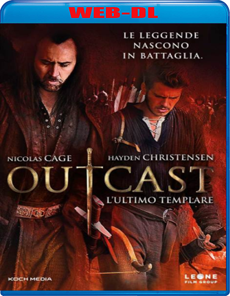 Outcast - L'ultimo templare (2014) mkv FullHD 1080p WEBDL ITA ENG Sub