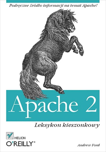 Apache 2. Leksykon kieszonkowy - Andrew Ford Apache 2. Leksykon kieszonkowy - Andrew Ford