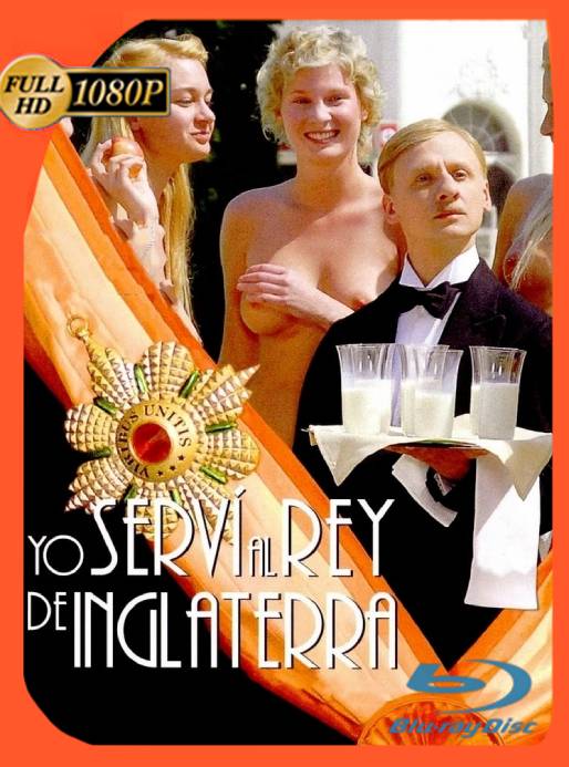 Yo Servi Al Rey de Inglaterra (2007) BDRip 1080p Castellano [GoogleDrive]